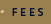 Fees